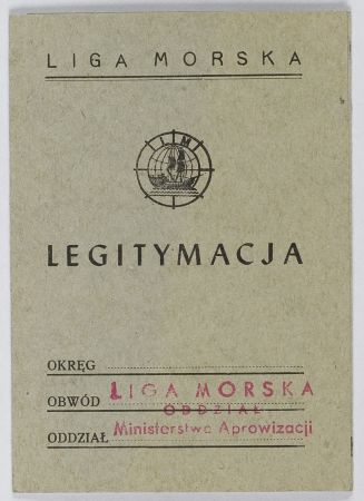  Legitymacja Liga Morska oddział Ministerstwa Aprowizacji Nr 231 z 1947 roku dla Zofii Królówny