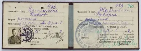 Legitymacja Polskich Sił Zbrojnych na terenie ZSRR dla porucznika Żarnowieckiego Roberta z fotografią